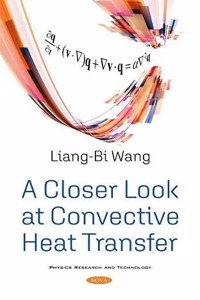 A Closer Look at Convective Heat Transfer