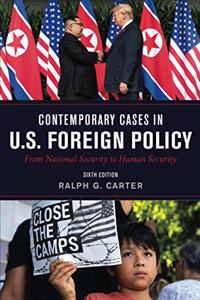 Contemporary Cases in U.S. Foreign Policy