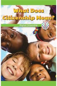 What Does Citizenship Mean?