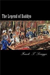 The Legend of Daddyo