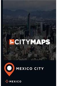 City Maps Mexico City Mexico