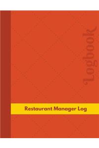Restaurant Manager Log (Logbook, Journal - 126 pages, 8.5 x 11 inches)