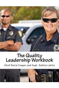 The Quality Leadership Workbook