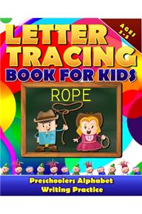 Letter Tracing Book for Kids Ages 3-5