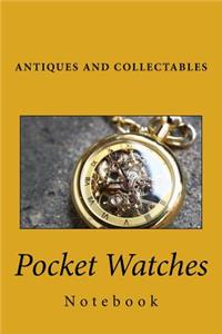 Pocket Watches Notebook