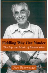 Fiddling Way Out Yonder