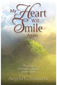 My Heart Will Smile Again