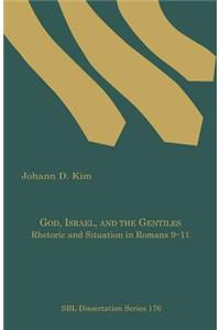 God, Israel, and the Gentiles