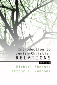 Introduction to Jewish-Christian Relations