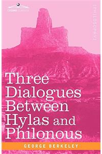 Three Dialogues Between Hylas and Philonous