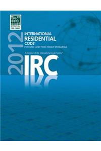2012 International Residential Code for One- And Two- Family Dwellings