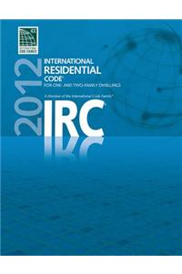 2012 International Residential Code for One- And Two- Family Dwellings