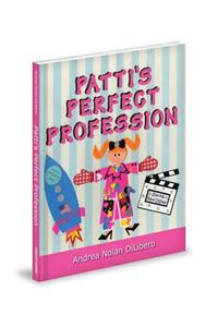 Patti's Perfect Profession