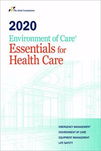 2020 Environment of Care Essentials for Health Care