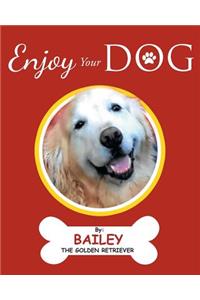Enjoy Your Dog
