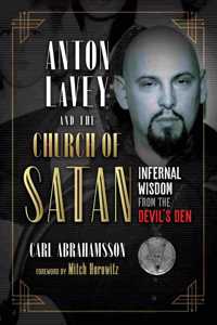 Anton Lavey and the Church of Satan