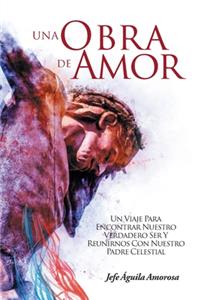 Una Obra De Amor