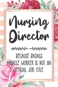 Nursing Director