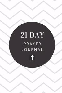 21 Day Prayer Journal