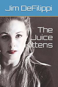 The Juice Kittens