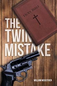 The Twin Mistake