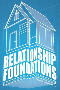 Relationship Foundations