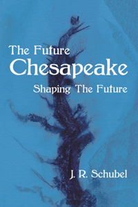Future Chesapeake