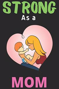 Strong As a Mom