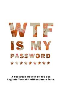 WTF Is My Password