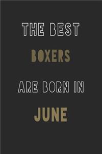 The Best boxers are Born in June journal