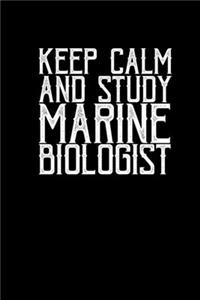 Keep Calm and study marine biology