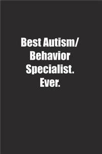 Best Autism/Behavior Specialist. Ever.