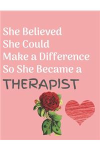 She Believed She Could Make a Difference So She Became a Therapist