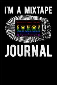 I'm A Mixtape Journal
