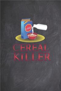 Cereal Killer - Funny Humor Halloween Journal