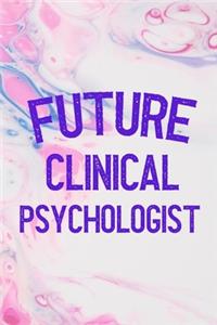 Future Clinical Psychologist
