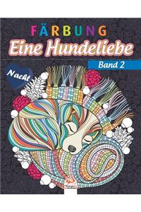 Färbung - Eine Hundeliebe - Band 2 - Nacht