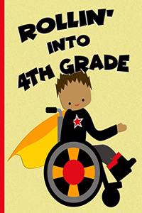 Rollin' into 4th Grade