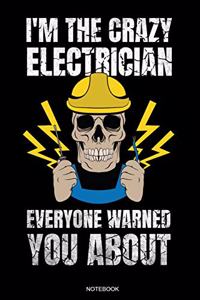 I'm The Crazy Electrician