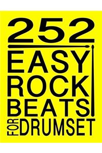 252 Easy Rock Beats for Drumset