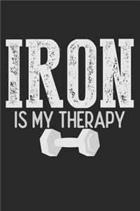 Iron Is My Therapy