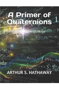 A Primer of Quaternions