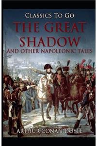 The Great Shadow by Arthur Conan Doyle