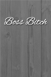 Boss Bitch Notebook