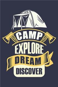 Camp Explore Dream Discover