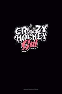 Crazy Hockey Gal