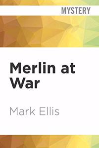 Merlin at War