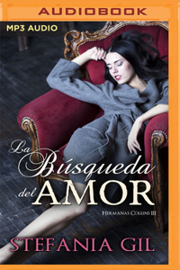 La Búsqueda del Amor (Narración En Castellano)