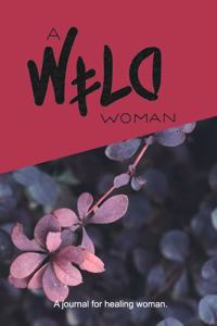 A Wild Woman