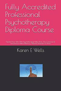 Fully Accredited Professional Psychotherapy Diploma Course